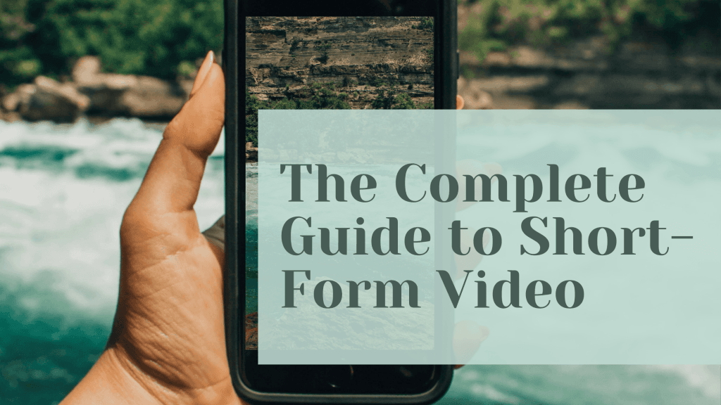 the complete guide to short form video cover